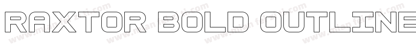 Raxtor Bold Outline字体转换